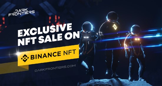 Exclusive Dark Frontiers NFTs to Be Featured on Binance