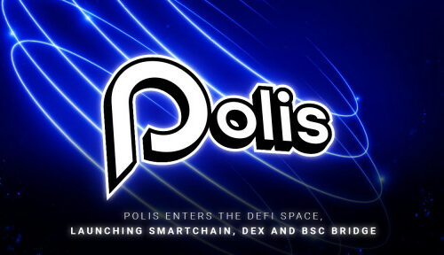 Polis Enters the DeFi Space, Launching Smartchain, DEX and BSC Bridge