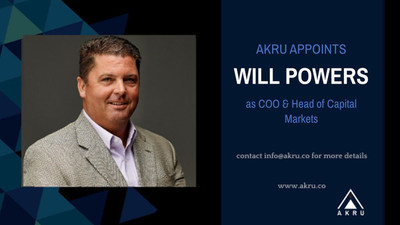 AKRU Announces Appointment of Will Powers as Chief Operating Officer