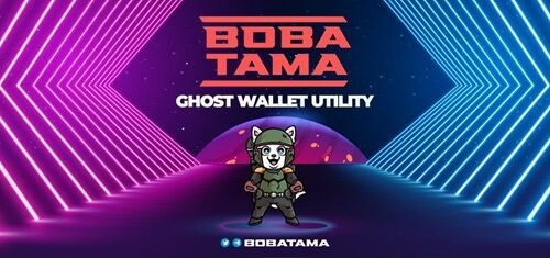 BOBATAMA to Launch BOBAMASK – The First Ever EVM Compatible Multi-Chain GHOST Wallet to Allow for Anonymous Transactions