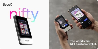 SecuX Nifty: World’s First NFT-focused Hardware Wallet Unveils at Bitcoin 2022 Miami and Paris NFT Day/ PBWS