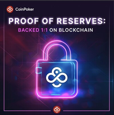 Online poker site CoinPoker has released a proof of reserves (PoR) report showing that user deposits are covered 1:1 in cold wallets (PRNewsfoto/CoinPoker)