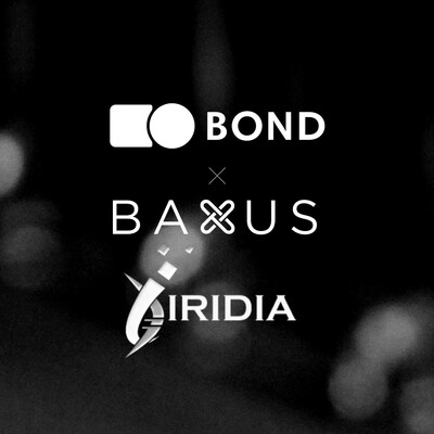 Bond x BAXUS x Iridia